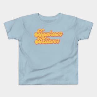 Daydream Believer / Retro Style Fan Art Kids T-Shirt